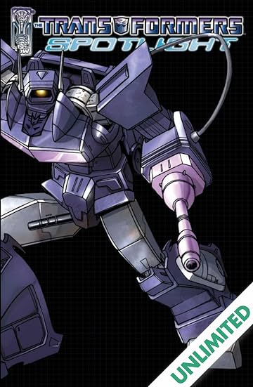 Transformers: Spotlight Vol. 1